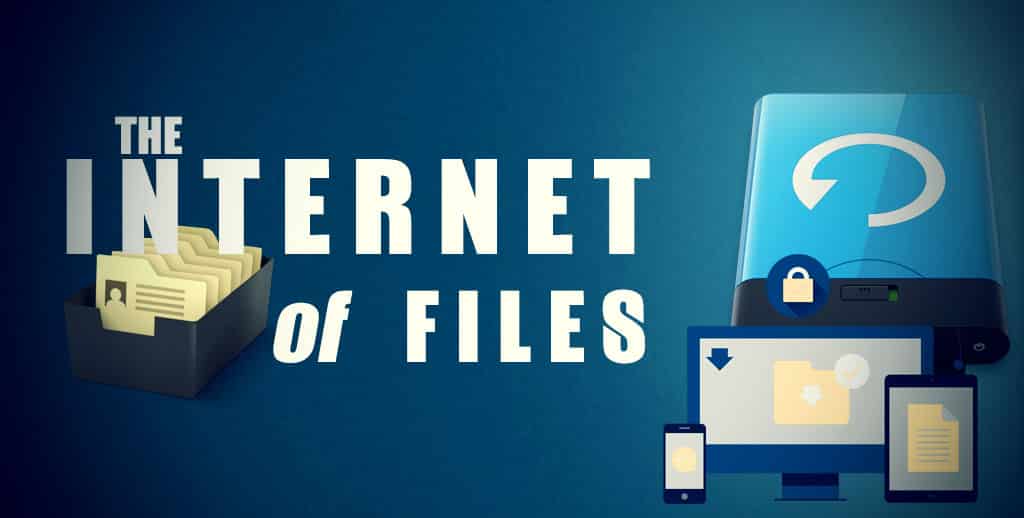 Internet of Files (IoF)