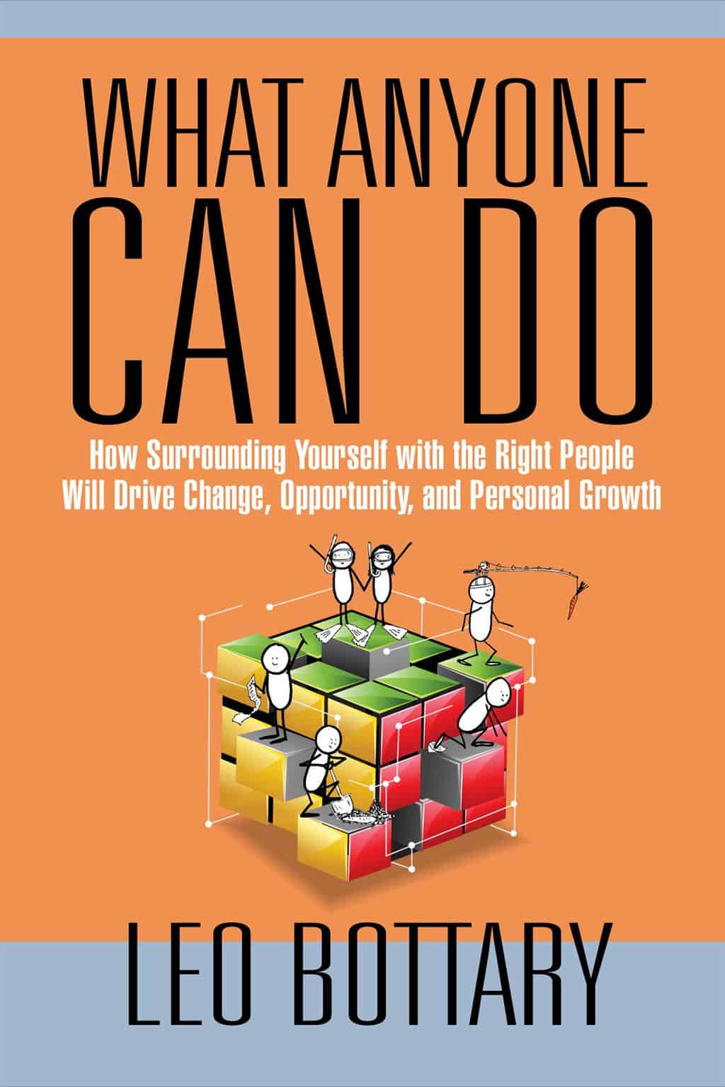 What Anyone Can Do by Leo Bottary